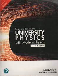 SEARS AND ZEMANSKY'S UNIVERSITY PHYSICS WITH MODERN PHYSICS